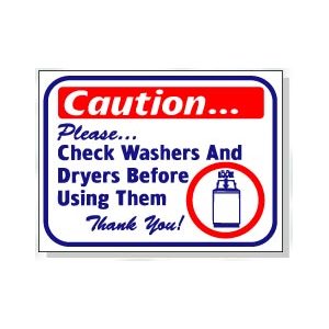 CHECK WASHER AND DRYERS BEFORE USING THEM