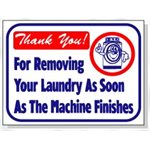 REMOVE YOUR LAUNDRY AS SOON AS MACHINE